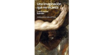 “Una imaginación que no alcanza”