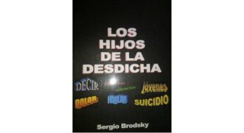 “Los hijos de la desdicha”
