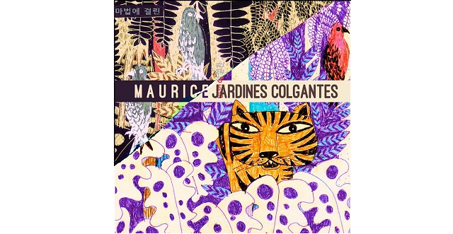 Maurice presenta “Jardines Colgantes”