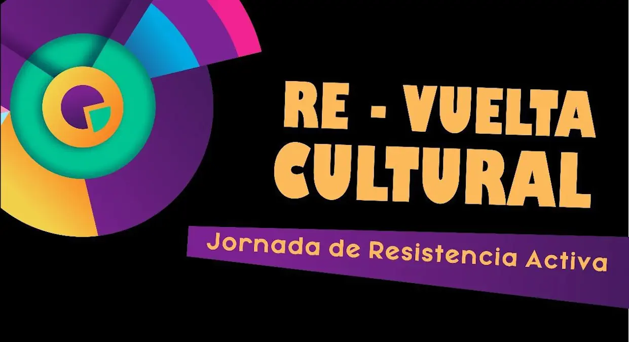 “Re – Vuelta Cultural”