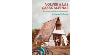 “Volver a las casas alpinas”