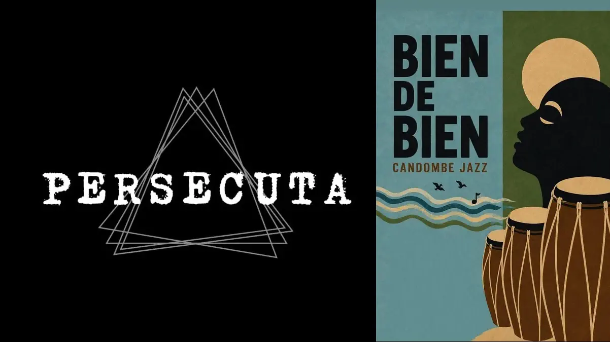 “Persecuta” y “Bien de Bien”