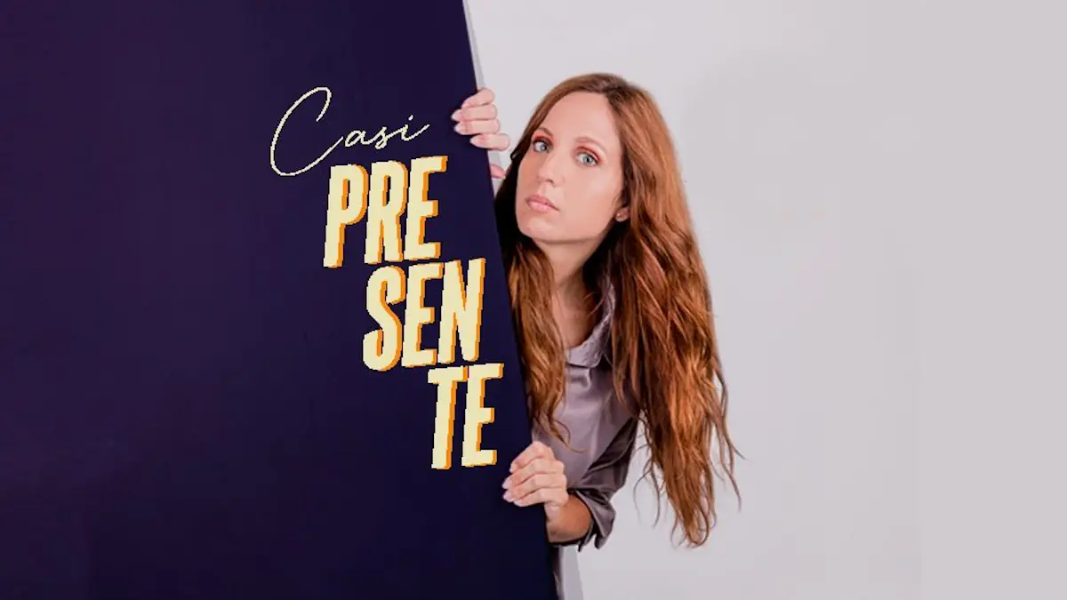 “Casi presente”